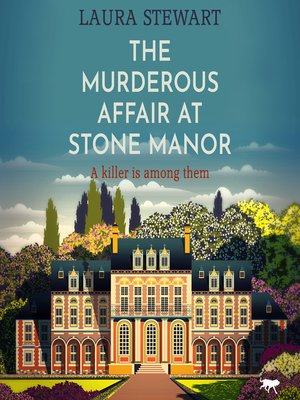 cover image of The Murderous Affair at Stone Manor